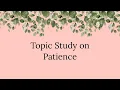 Lagu Bible Topic Study on Patience
