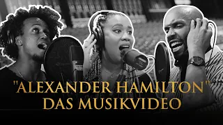 „Alexander Hamilton“ – das Musikvideo in deutscher Sprache