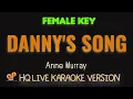 DANNY'S SONG - Anne Murray  (HQ KARAOKE VERSION)