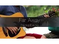Download Lagu (Nickelback) Far Away - Rodrigo Yukio (Fingerstyle Guitar Cover)(FREE TABS VIDEO)