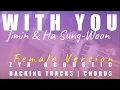 Download Lagu WITH YOU (Female Ver.) - JIMIN of BTS X HA SUNG-WOON | Our Blues OST | Acoustic Karaoke | Chords