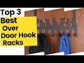 Best Over Door Hook Racks According to Customer Reviews in 2023