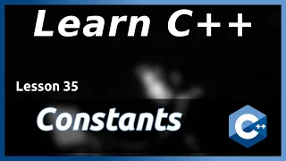 Constants - C Tutorial Part 35