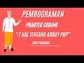 Praktek Coding 7 Hal Tentang Array PHP - Prodi Sistem Informasi UNHI Denpasar