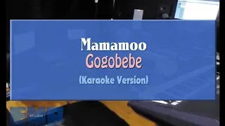 Download Mamamoo - Gogobebe (KARAOKE VERSION NO VOCAL) MP3