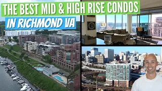 The Best Mid High Rise Condos In Richmond Va Condo Living In Richmond Virginia