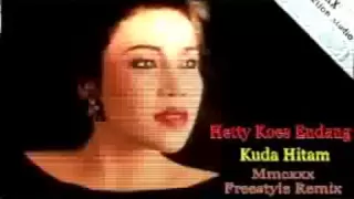 Download Hetty Koes Endang • Kuda Hitam • Mmcxxx®™ Freestyle Remix 2013 MP3