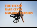 Download Lagu The Titans - Rasa Cinta (Karaoke Version) Tanpa Vokal
