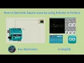 How to Generate Square Wave using Arduino in Proteus Step-by-Step Tutorial