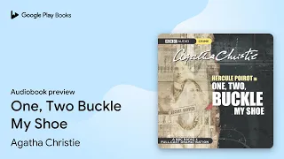 Download One, Two Buckle My Shoe by Agatha Christie · Audiobook preview MP3