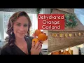 ASMR | Cozy Holiday Crafting — Let’s Make A Festive Vintage Looking Dehydrated Orange Garland🍊🎄