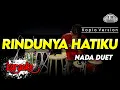 Download Lagu RINDUNYA HATIKU KARAOKE DUET VERSI KOPLO HIGH QUALITY AUDIO CLARITY FARIS KENDANG
