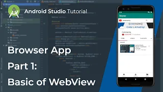 Android Studio Tutorial - Browser App Part 1 Basic of WebView