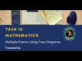 10 Probability Multiple Events Using Tree Diagrams