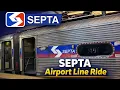 SEPTA Airport Line Ride - Is This the Easiest Way to PHL