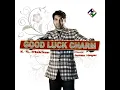 Good Luck Charm | K.S Makhan | New Punjabi Songs 2025 | Latest Punjabi songs 2025 | 