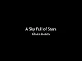 Download Lagu [Lyric] A Sky Full of Stars - Gloria Jessica