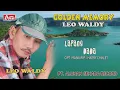 Download Lagu LEO WALDY - LAPANG DADA ( Official Video Musik ) HD