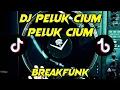 Download Lagu dj peluk cium peluk cium bolak balik full bass | dj tik tok terbaru 2022 | breakfunk