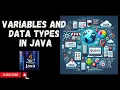 Mastering Variables Data Types and Type Casting in Java