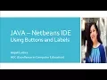 Using Label and Buttons in Netbeans Netbean Tutorials for Begineers