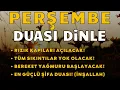 Lagu PERŞEMBE GÜNÜ DUASI - Bugün Okursan Duaların Kabul Olur - NİYET ET VE DİNLE  #perşembe  #kuranikerim