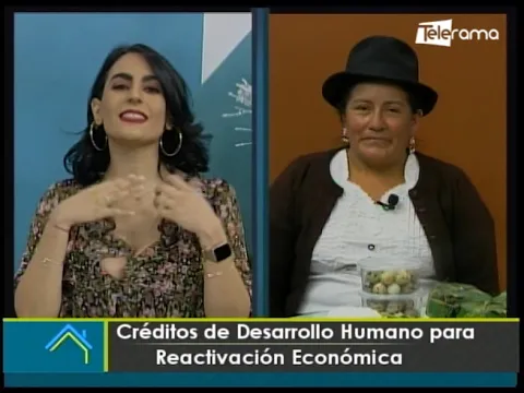 Créditos de desarrollo humano para reactivación económica