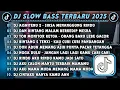Lagu DJ SLOWBASS TERBARU 2025 || DJ AISHITERU 2 - SIKSA MENANGGUNG RINDU || DJ DAN BINTANG MALAM BERKEDIP