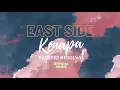 Lagu KENAPA - EASTSIDE [OFFICIAL MUSIC]