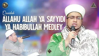 Download Qosidah Allahu Allah Ya Sayyidi Ya Habibullah Medley | #Live In Nurul Musthofa, 04 Februari 2023 MP3