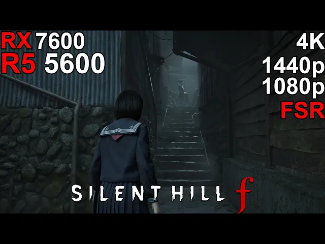 Silent Hill f - RX 7600  Ryzen 5 5600