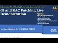Webinar-05 - GI and RAC Patching Live Demonstration Patching Best Practices and Troubleshooting