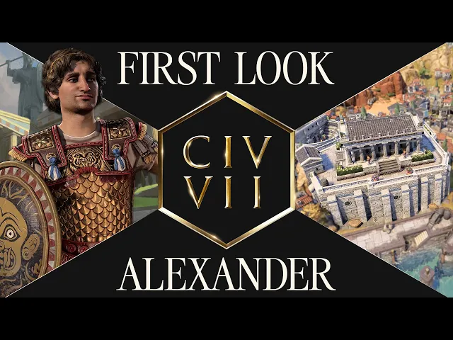 First Look: Alexander | Civilization VII