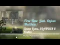 Seven Lions, SLANDER & Dabin - First Time (feat. Dylan Matthew)