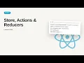 React JS Redux - Web development basic Series Store Actions Reducers