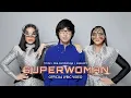 Download Lagu Titi DJ, Ashanty, Eka Gustiwana - SUPERWOMAN (Official Lyric Video)