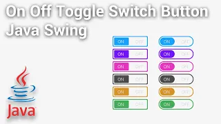 Java Swing - How to Create Toggle Switch Button On Off with Animation