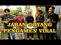 Jaran Goyang | Versi Pengamen Indramayu