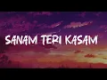 Download Lagu Sanam Teri Kasam lofi version || Hindi lofi || by MY LOFIANS WORLD