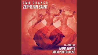 omo chango feat nikki powerhouse zepherin saint thunder mix 