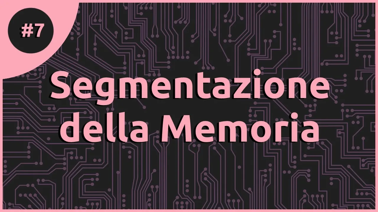 Segmentazione della Memoria ed Eseguibili ELF