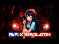 PAPI X REBOLATON (FUNK REMIX)