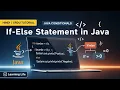 Java Conditionals If-else Statement in Java in Hindi Urdu