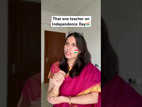 That one teacher on Independence Day | Salonayyy | Saloni Gaur
