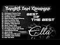 Lagu Full Album Terbaru Slow Rock Malaysia Cut Ella Best Of The Best.