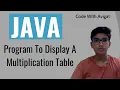 Program To Display The Multiplication Table Of 8 Java Tutorial