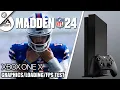 Madden NFL 24 - Xbox One X Gameplay FPS Test