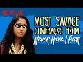 Never Have I Ever MOST Savage Comebacks Maitreyi Ramakrishnan Poorna Jagannathan Netflix India