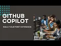 GitHub Copilot Extensions Build Your First Extension