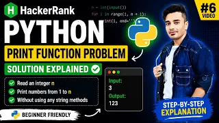 6 Python Print Function HackerRank Solution Beginner Friendly